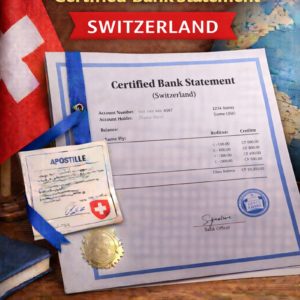 apostille for certified bank statement Switzerland