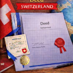 apostille for Deed Switzerland