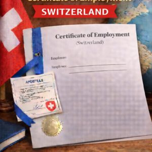 apostille for Certificate of Employment Switzerland