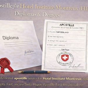 Apostille for Hotel Institute Montreux (HIM)