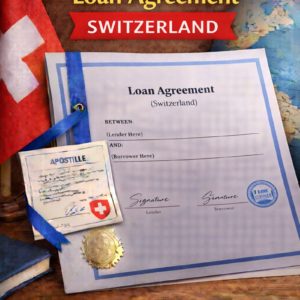 apostille for Loan Agreement Switzerland