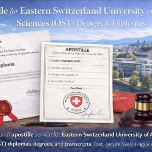 Apostille for Eastern Switzerland University of Applied Sciences (OST)