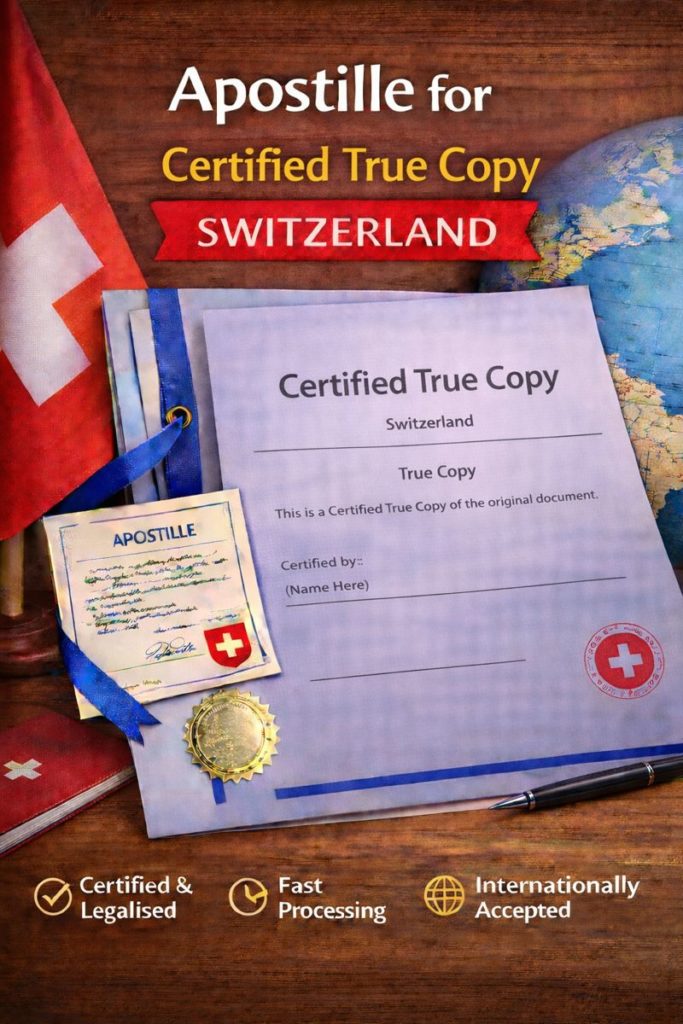 apostille for Certified True Copy Switzerland