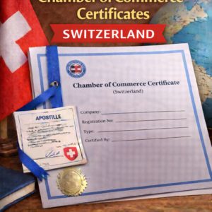 apostille for Chamber of Commerce Certificates Switzerland