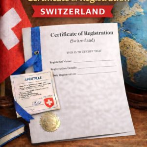 apostille for Certificate of Registration Switzerland
