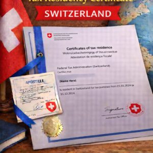 apostille for Tax Residency Certificate Switzerland