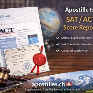 Apostille for SAT and ACT score reports