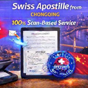 Swiss Apostille from Chongqing