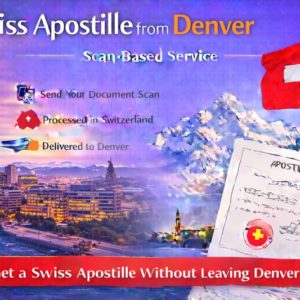 Swiss Apostille from Denver