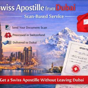 Swiss Apostille from Dubai