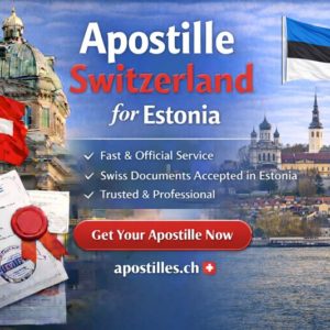 1Estonia Apostille Switzerland for Estonia