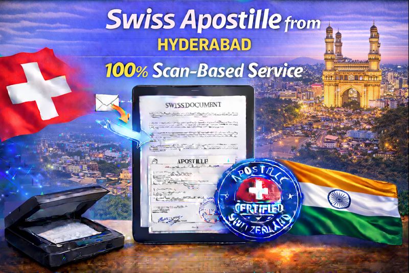 Swiss Apostille from Hyderabad