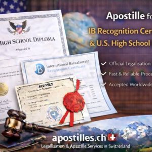 Apostille for IB Recognition Certificates with U.S. Diplomas