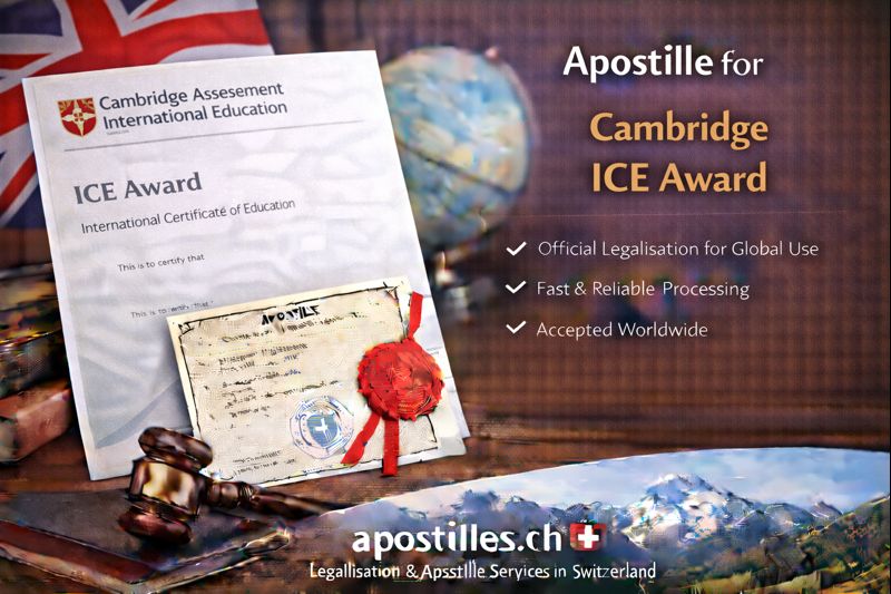 Apostille for Cambridge ICE Award
