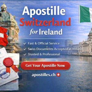 1Ireland Apostille Switzerland for Ireland