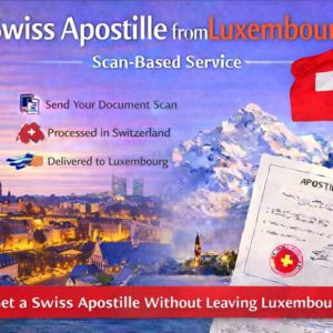 1Luxembourg Swiss Apostille from Luxembourg
