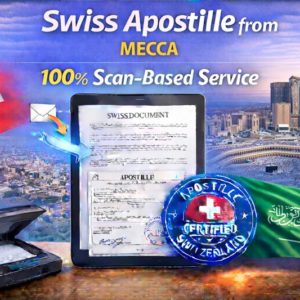 Swiss Apostille from Mecca
