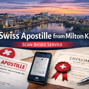 Swiss Apostille from Milton Keynes