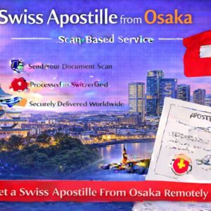 Swiss Apostille from Osaka