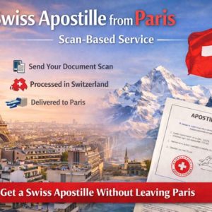 Swiss Apostille from Paris