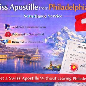 Swiss Apostille from Philadelphia