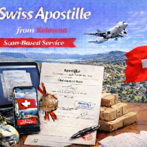 Swiss Apostille from Kelowna