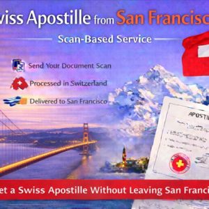 1SanFrancisco Swiss Apostille from San Francisco
