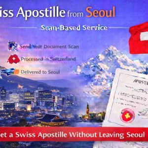 Swiss Apostille from Seoul