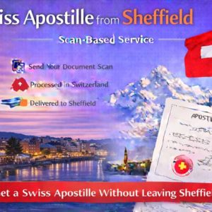 Swiss Apostille from Sheffield