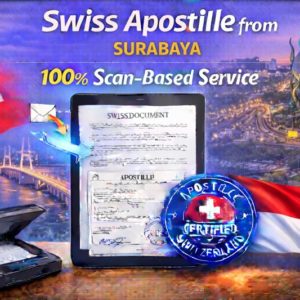 Swiss Apostille from Surabaya