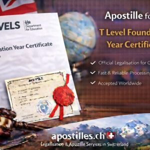 Apostille for T Level Foundation Year Certificate