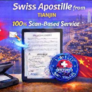 Swiss Apostille from Tianjin