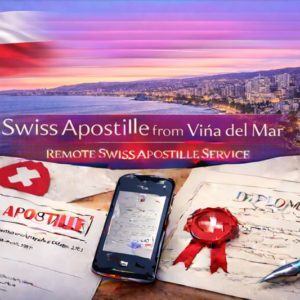 Swiss Apostille from Viña del Mar