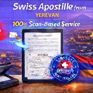 Swiss Apostille from Yerevan