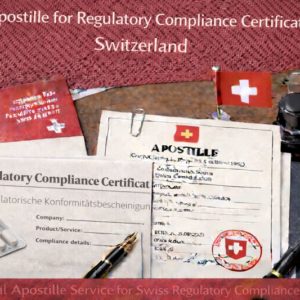 Regu Apostille for Regulatory Compliance Certificate Switzerland